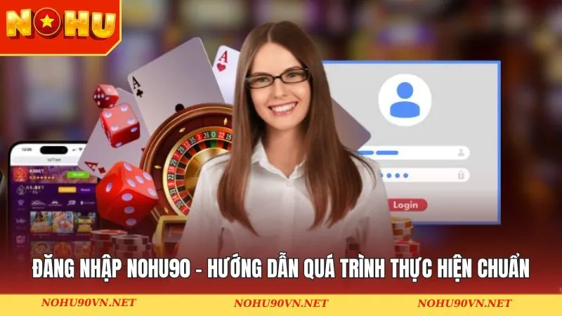 Đăng nhập Nohu90