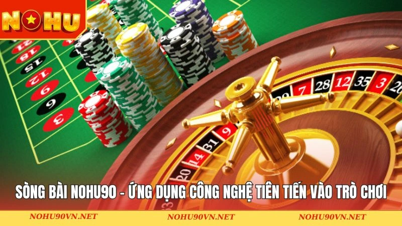 Sòng bài Nohu90
