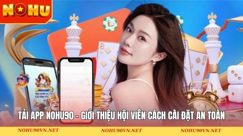 Tải app Nohu90